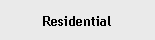 Text Box: Residential